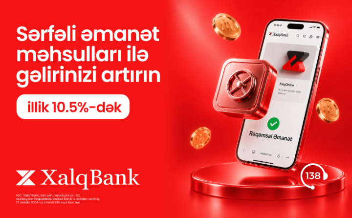 Xalq Bank müştərilərinə illik 10,5%-dək gəlir əldə etmək imkanı yaradır